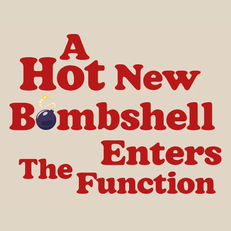 Bombshell at the Function