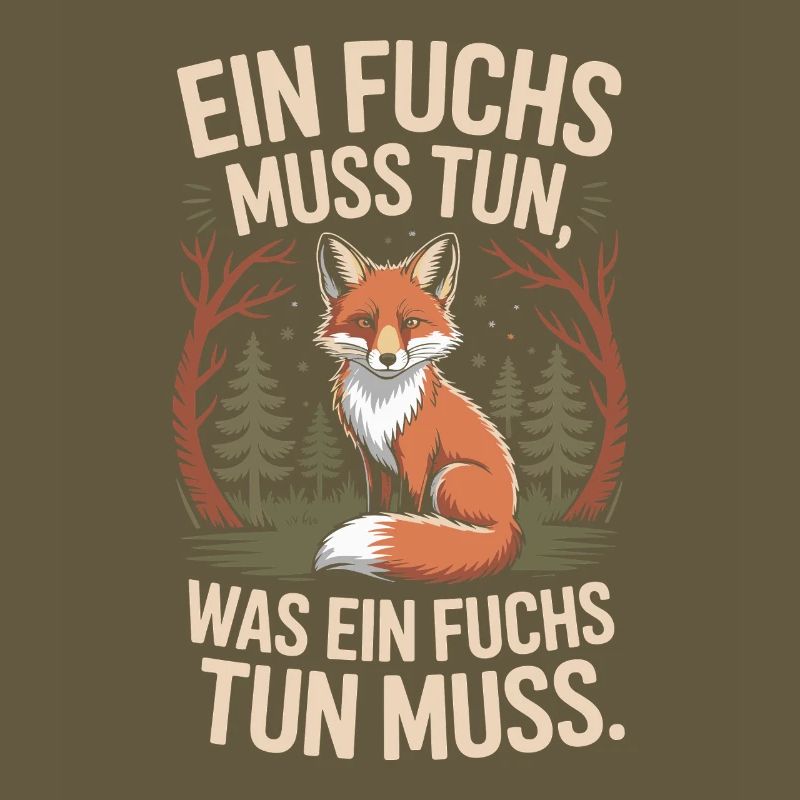 Fox saying: A fox must do what fox must do