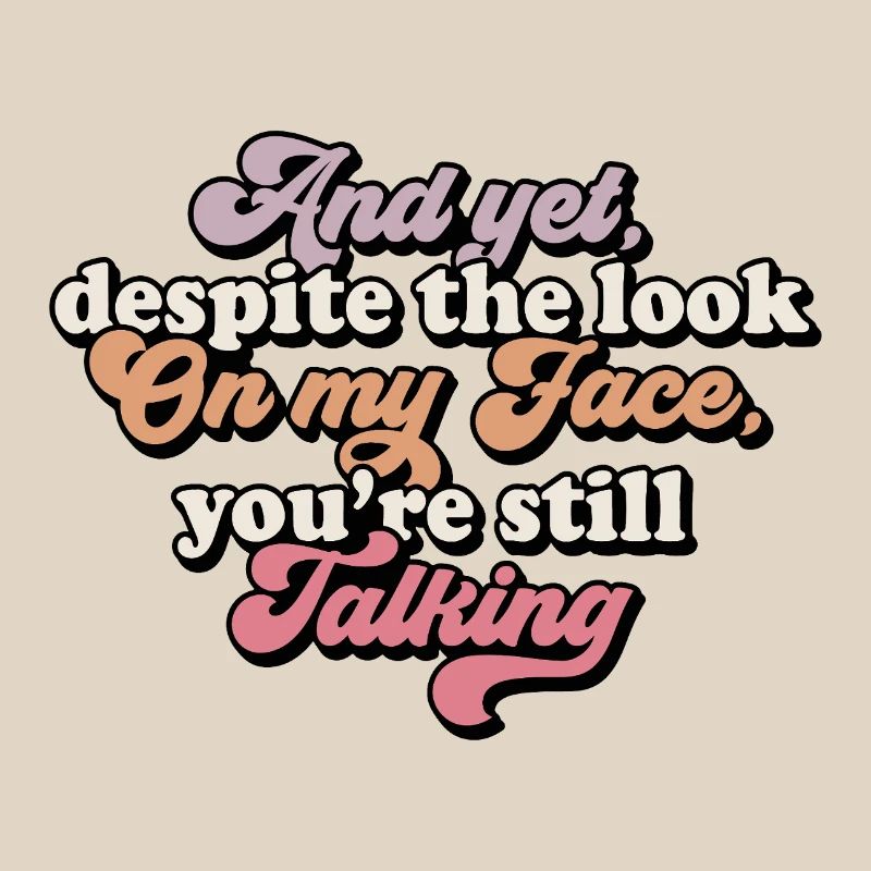 Humorous typography with an artistic touch