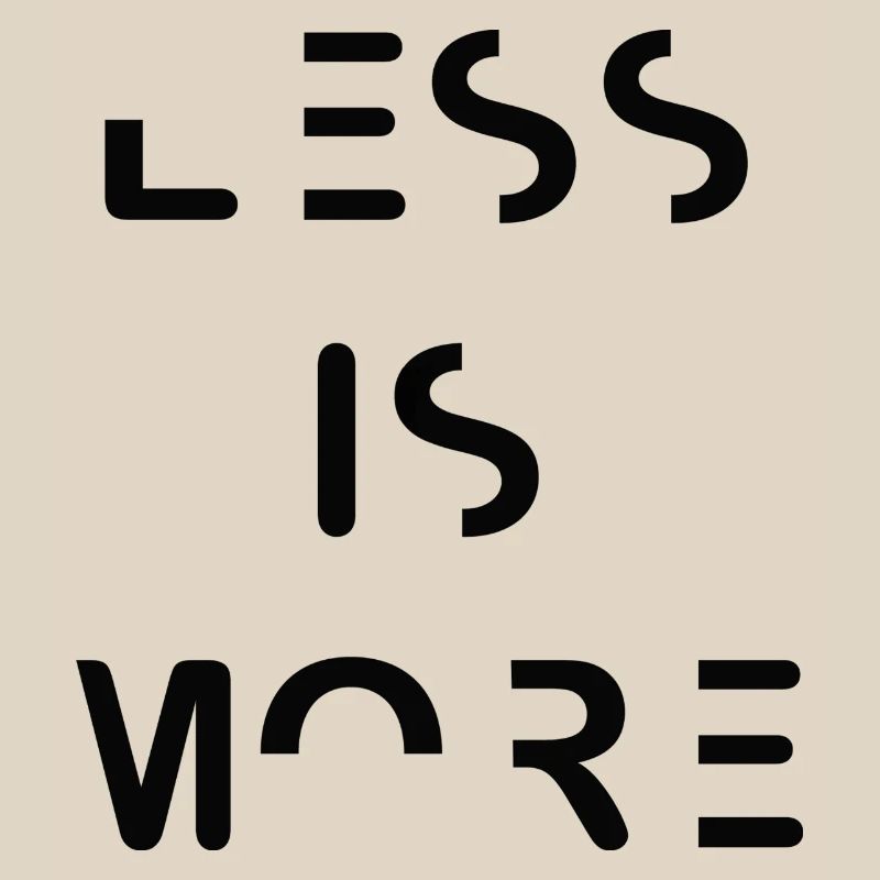 Less is More – Minimalist Typography Design