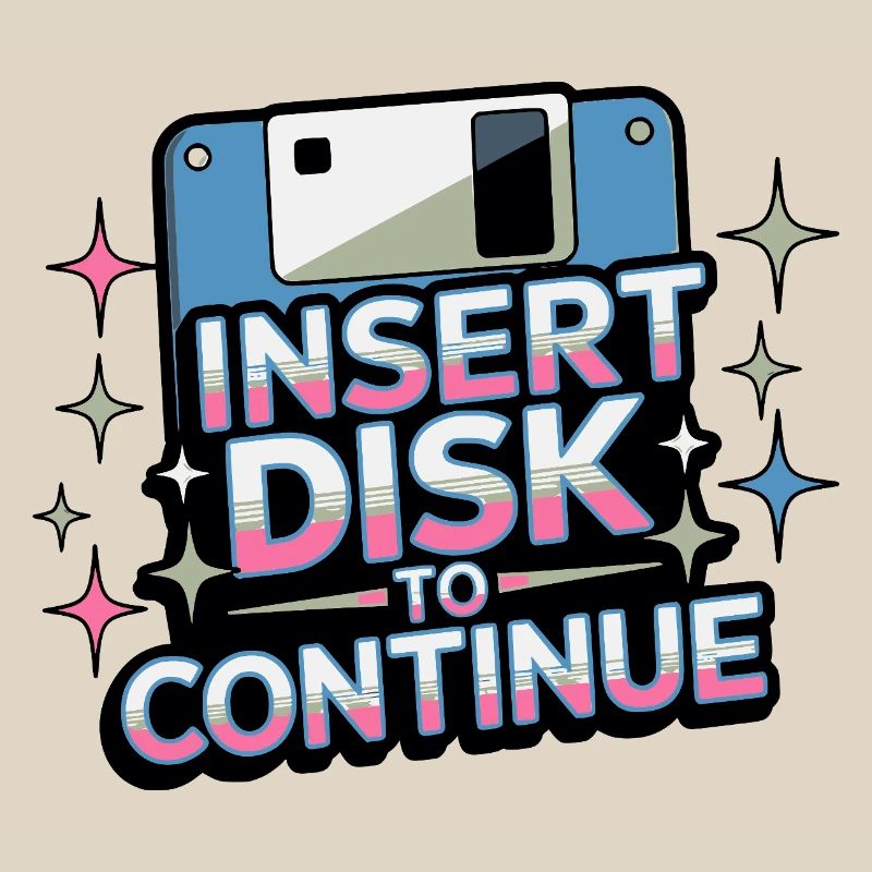 Y2K Retro – Insert Disk to Continue