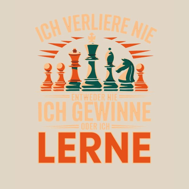  Ich Verliere Nie Entweder Ich Gewinne Oder Ich
