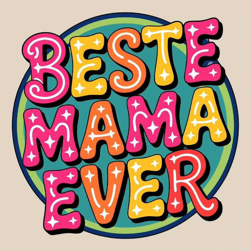 Best Mama Ever Retro Typography