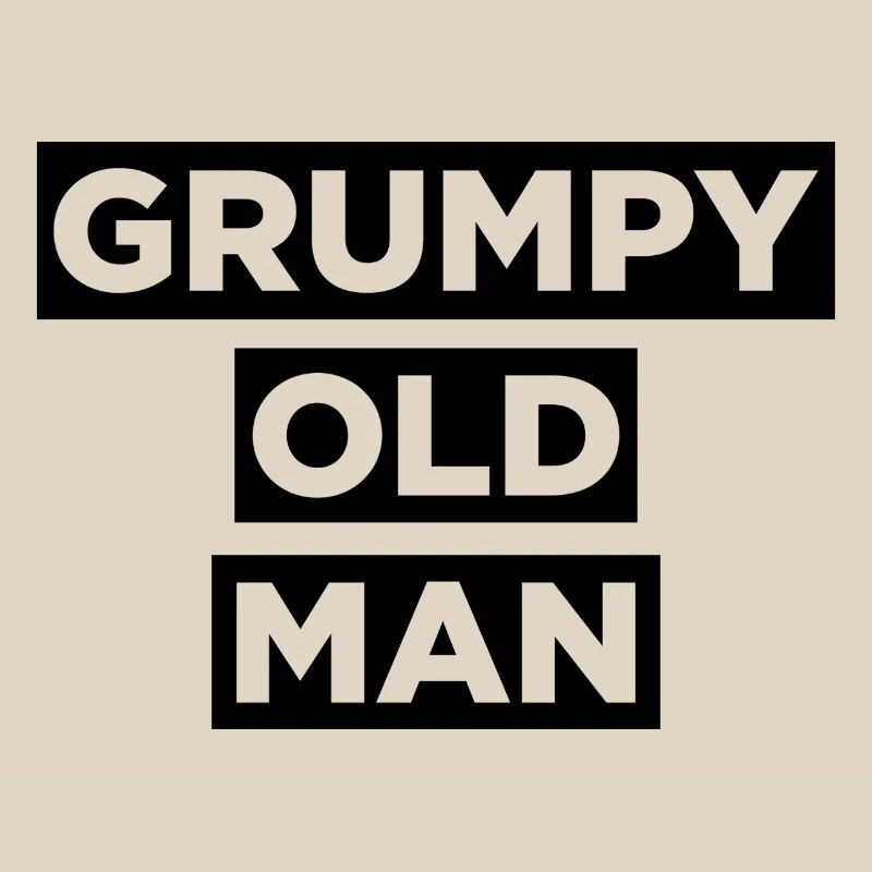 Grumpy Old Man