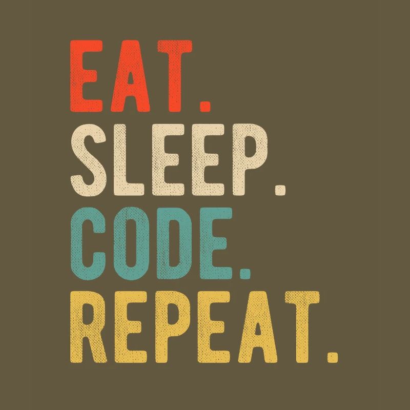 Eat Sleep Code Repeat Programmierer Nerd Retro