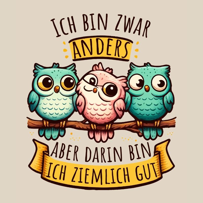 Anderssein – Eulen mit Spruch & Persönlichkeit