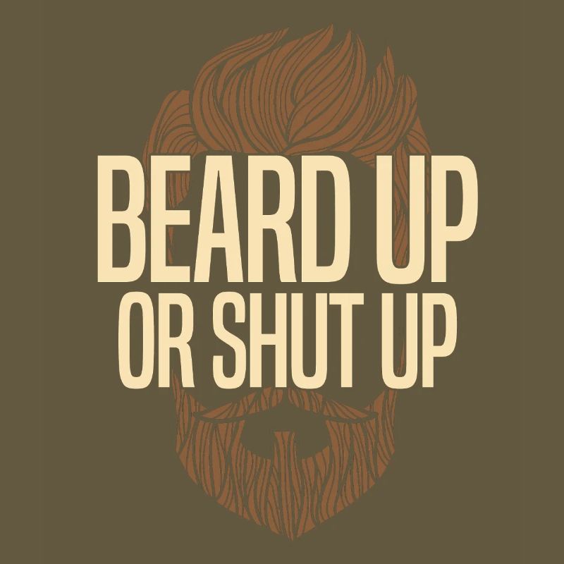 Bart hoch oder halt den Mund