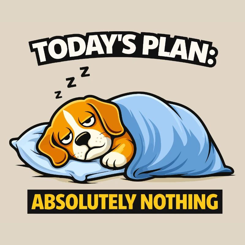 Der heutige Plan: Absolut nichts, Hund