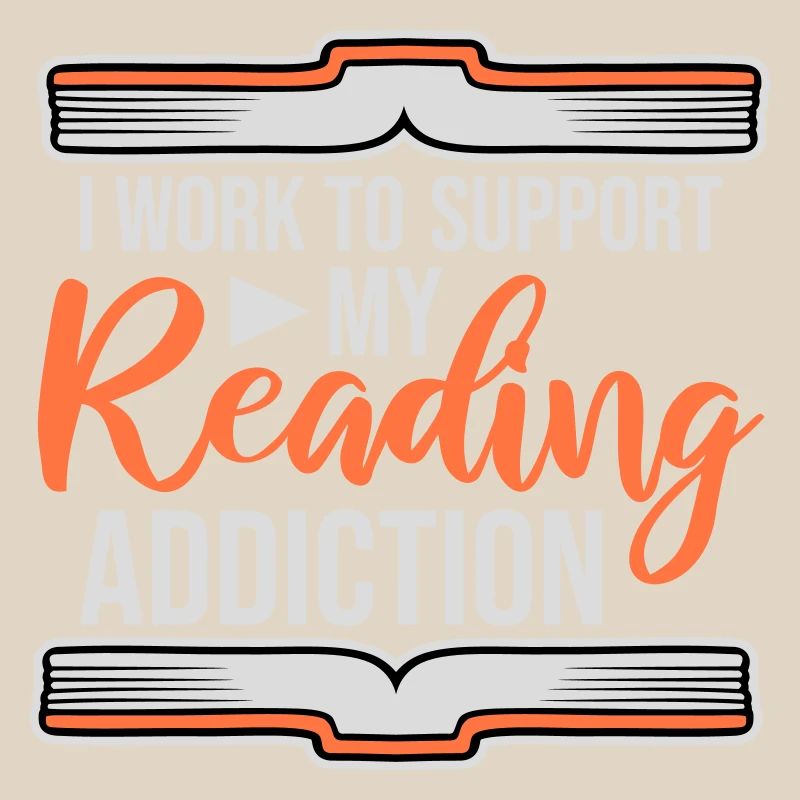 I Work To Support My Reading Addiction Bücher Logo