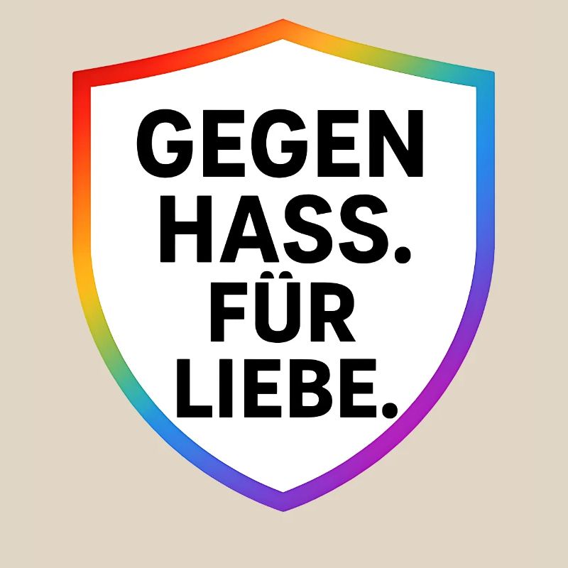 Against Hate for Love Shield