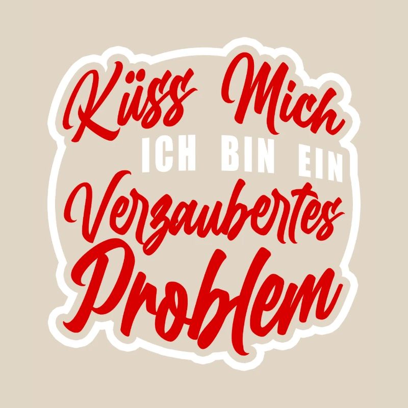 Küss mich ich bin ein verzaubertes Problem