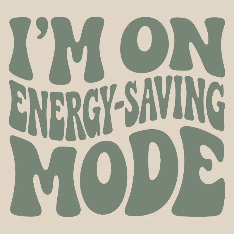 Power Saving Mode | Introvert Humor