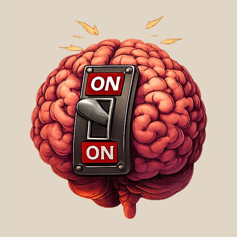 Brain on - always