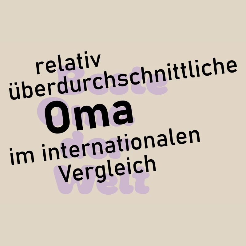 überdurchschnittliche oma