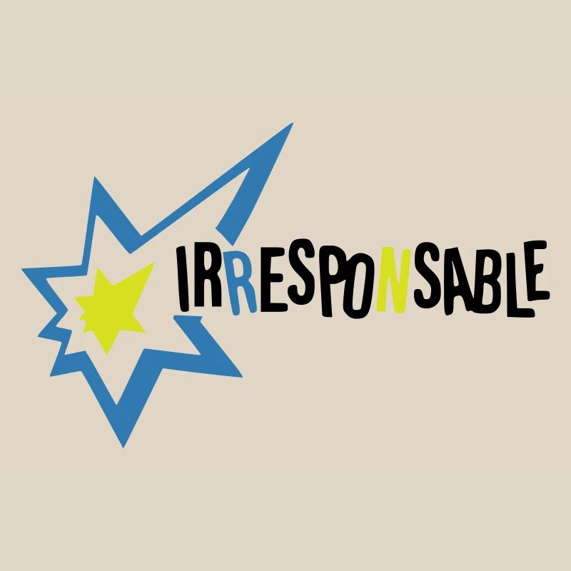 Irresponsable