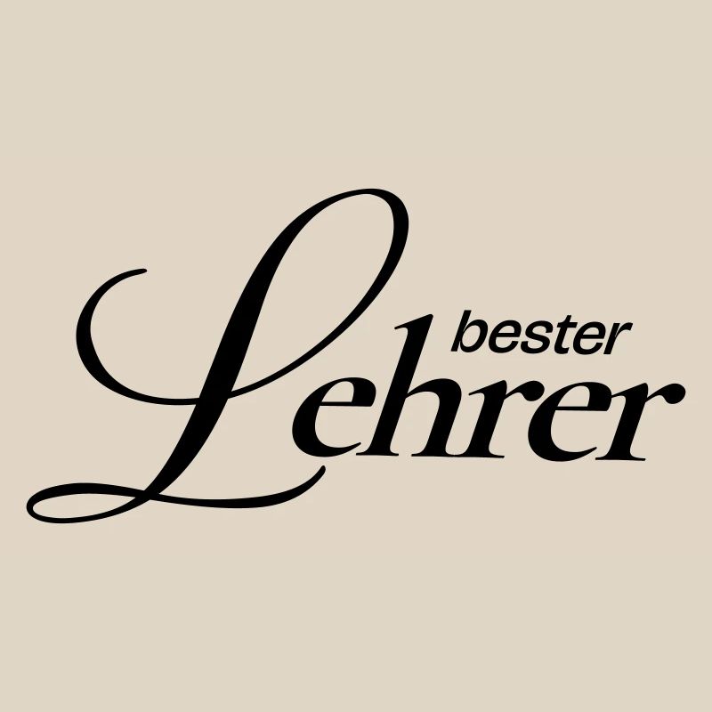 Beste Lehrer! 