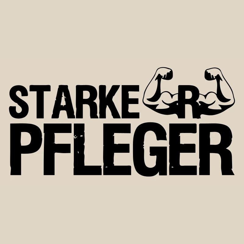 Starker Pfleger Pflege,Sprüche, Geschenk,Berufe