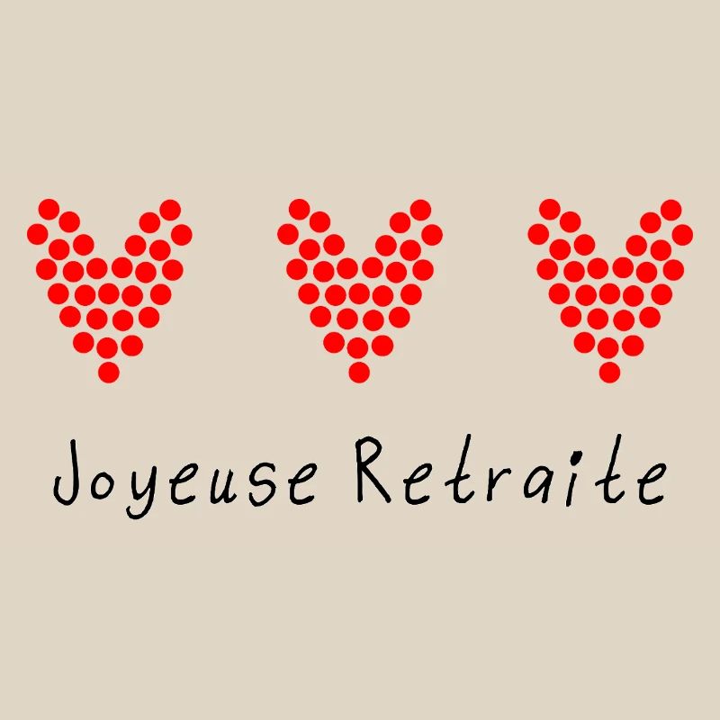 RETRAITE. RETRAITE. RETRAITEE. RETRAITE