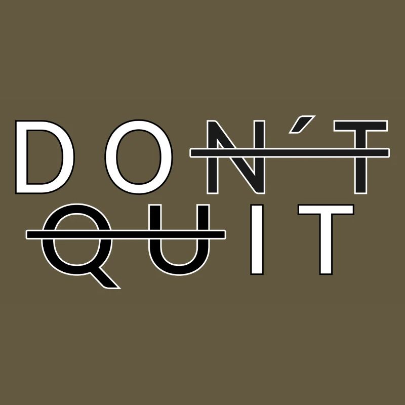 Don ́t Quit _Do It
