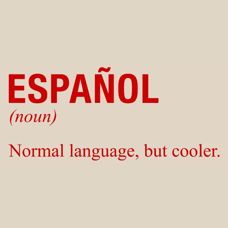 SPANISH Language Spanish Language Espanol Spain