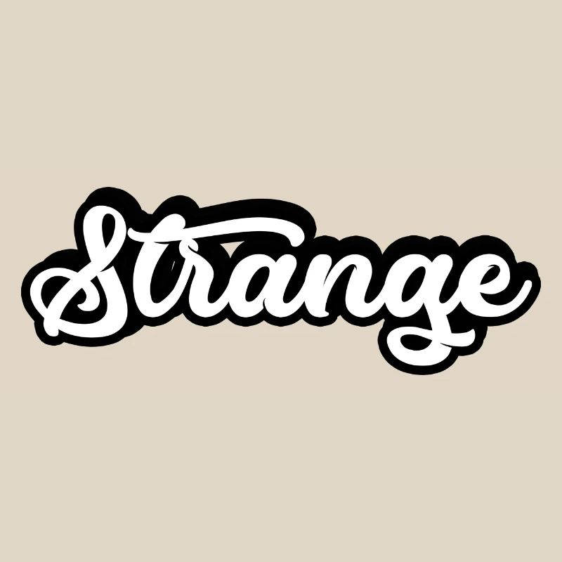 étrange étrange étrange étranger différent