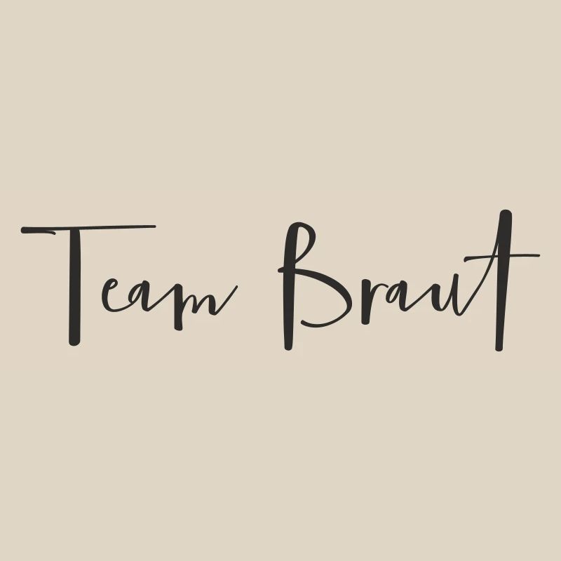 Team Bride – Funny Bachelor Party Text Design