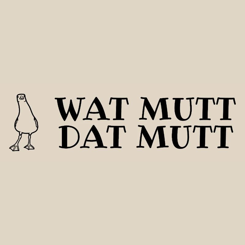 Plattdeutscher Spruch mit Möwe Wat mutt, dat mutt