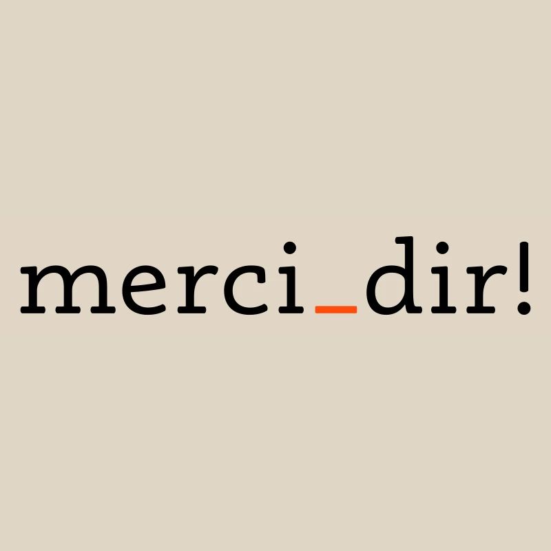 merci dir - 2 Farben