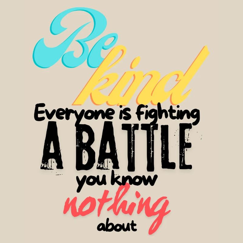 Be Kind