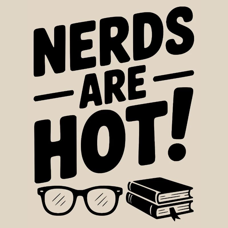 Les nerds sont chauds !