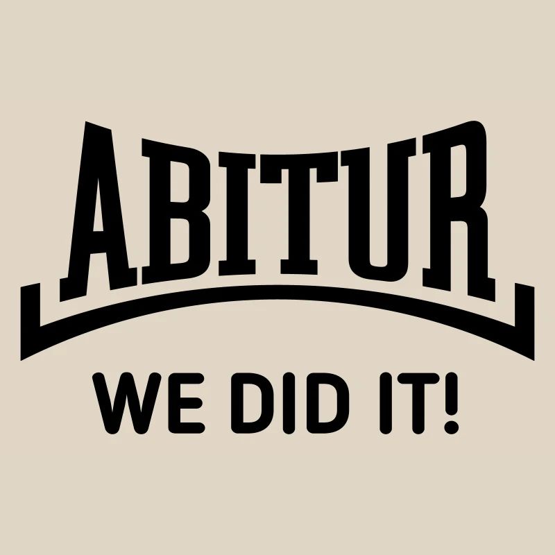 Abitur – We Did It! (Graduating Class / Concave / B)
