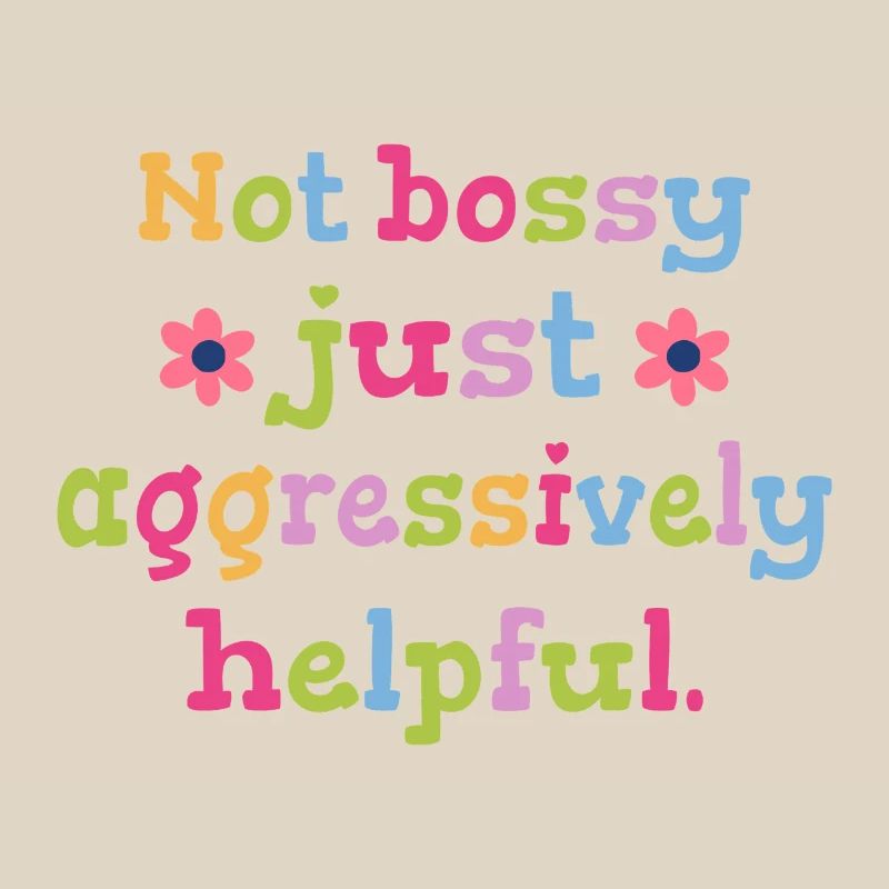 Not determining, just helpful humor
