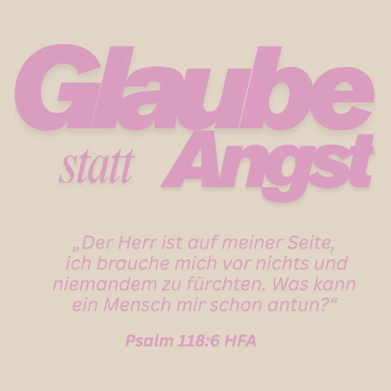 Glaube statt Angst
