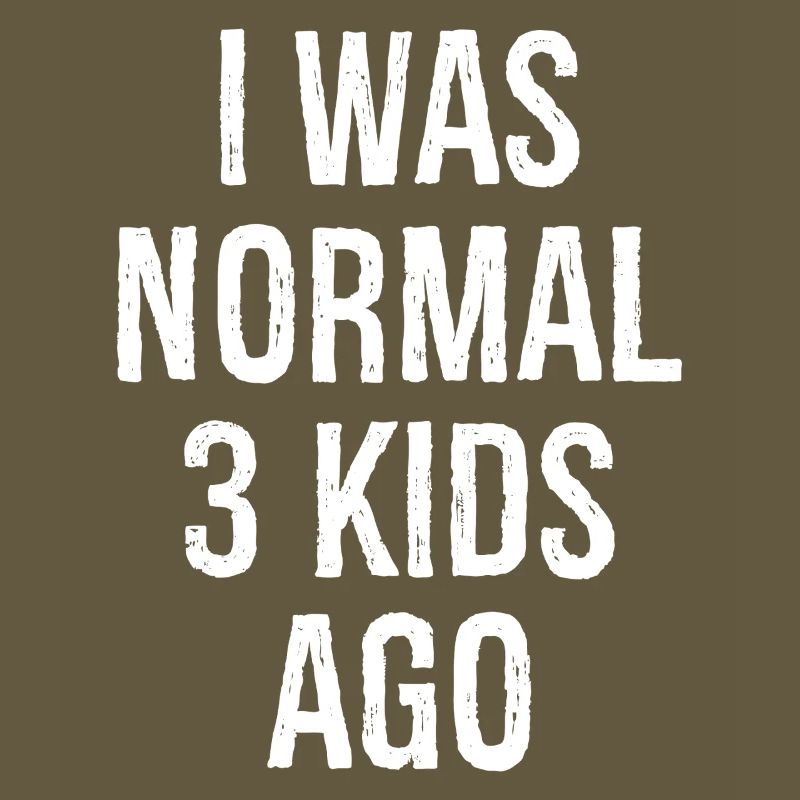 J’avais un âge normal de 3 enfants