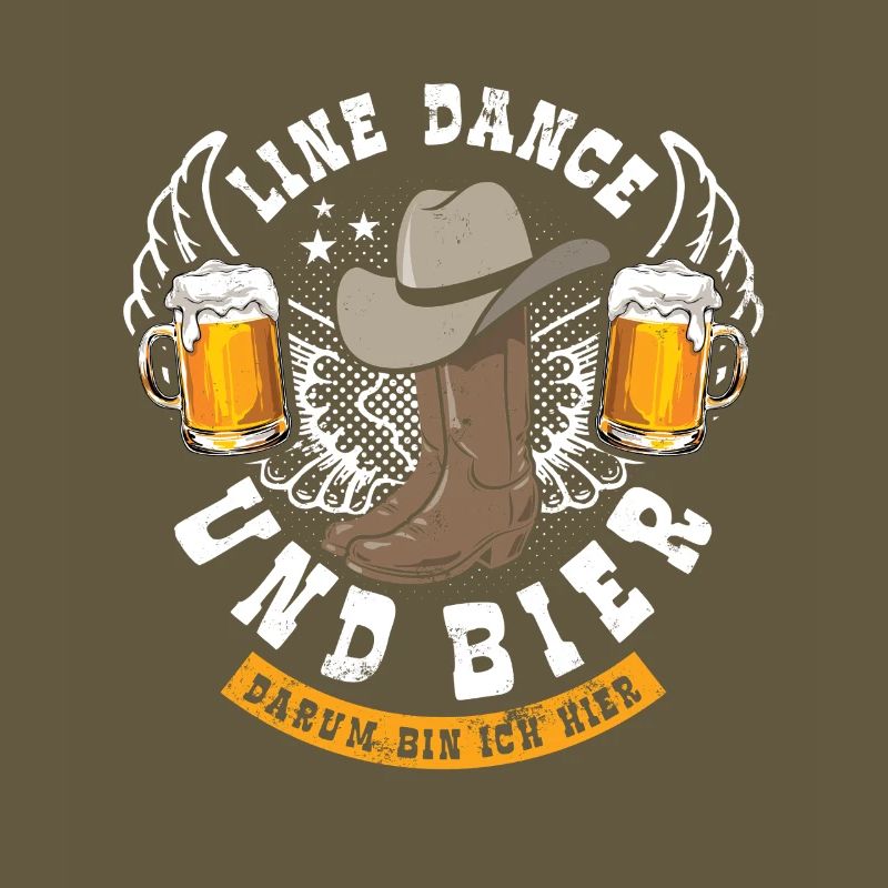 Linedance und Bier - darum bin ich hier - Geschenk