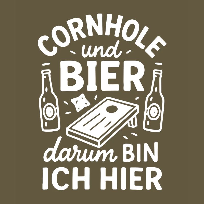 Cornhole and Beer - That's Why I'm Here