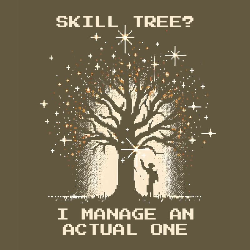 Skill tree? I manage real trees | Forest