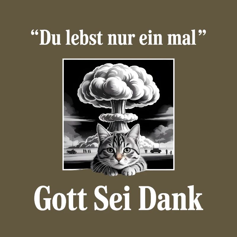 Du lebst nur Einmal (Gott sei dank) - Deutsche Mem