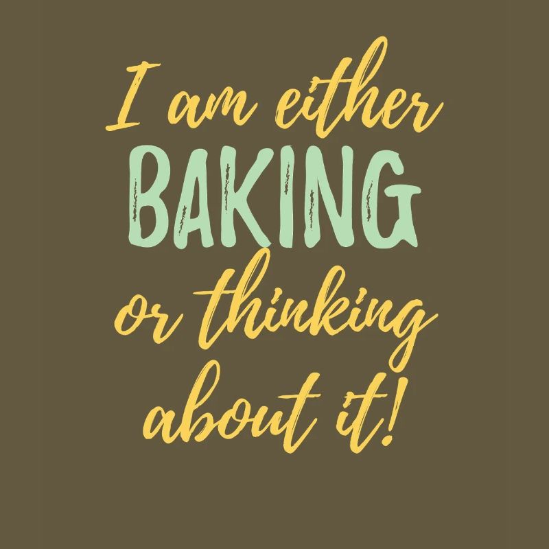 Ich backe entweder oder denke darüber nach.