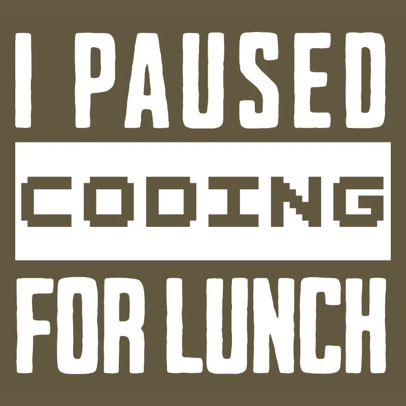 Nerd Coding , I Paused Coding for Lunch