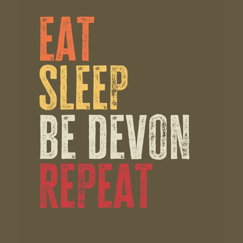 Eat Sleep Be Devon Repeat Retro Name