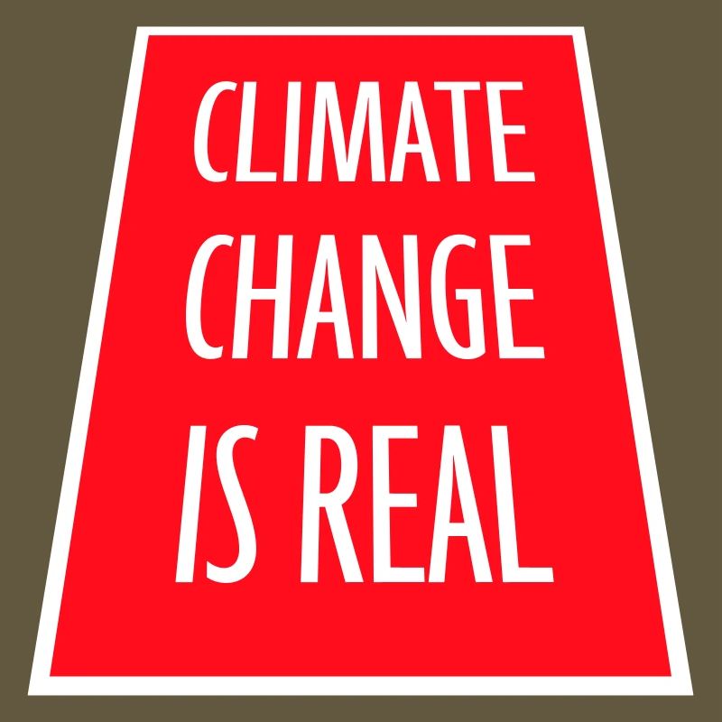Climate Change Is Real Climate Change Science