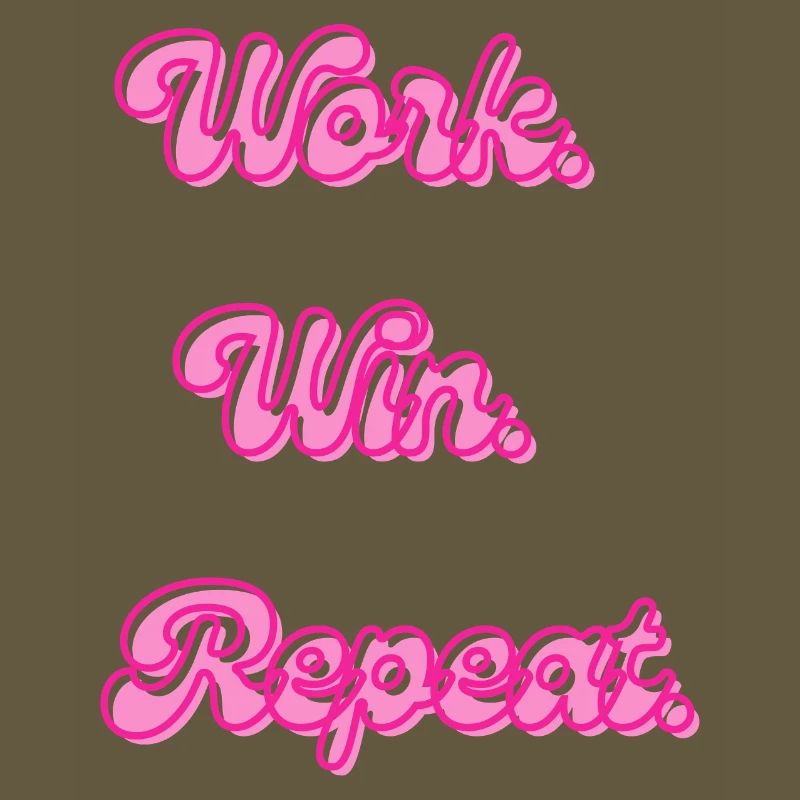Work Win Repeats Retro Neon