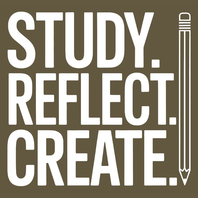 Study Reflect Create Pencil Typography