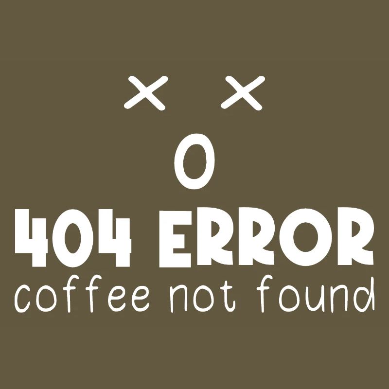 404 Error Coffee not found Programming funny