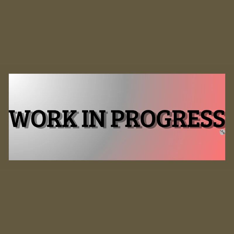 Work in progress Typography Design