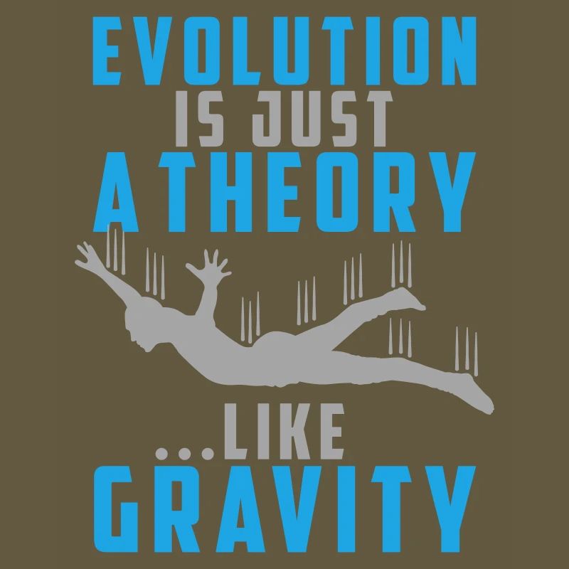 Evolution is a Theory like Gravity