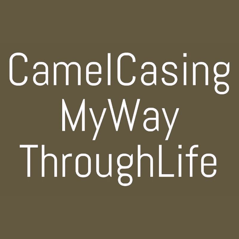 CamelCasing | Computer Science - Nerd - Coder