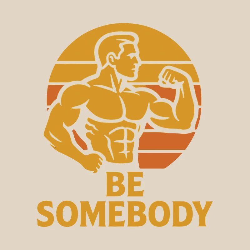Be Somebody – Motivation Tee