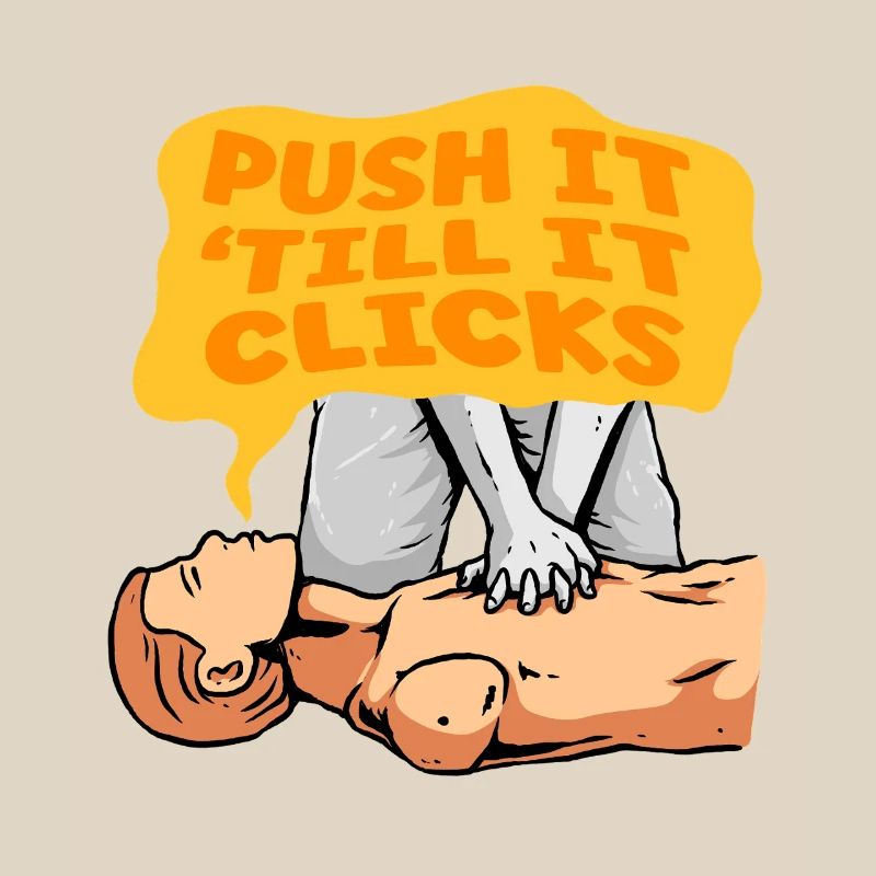 CPR Instructor Resuscitation Push Till It Clicks
